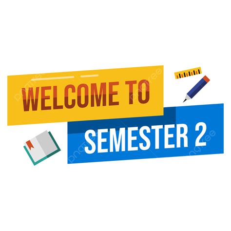 SECOND SEMESTER .